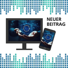 Digitalisierung in Europa: Auf einem Bildschirm und einem Smartphone sind Männerhände zu sehen, die symbolisch die Europa-Sterne und miteinander vernetzte Punkte halten.